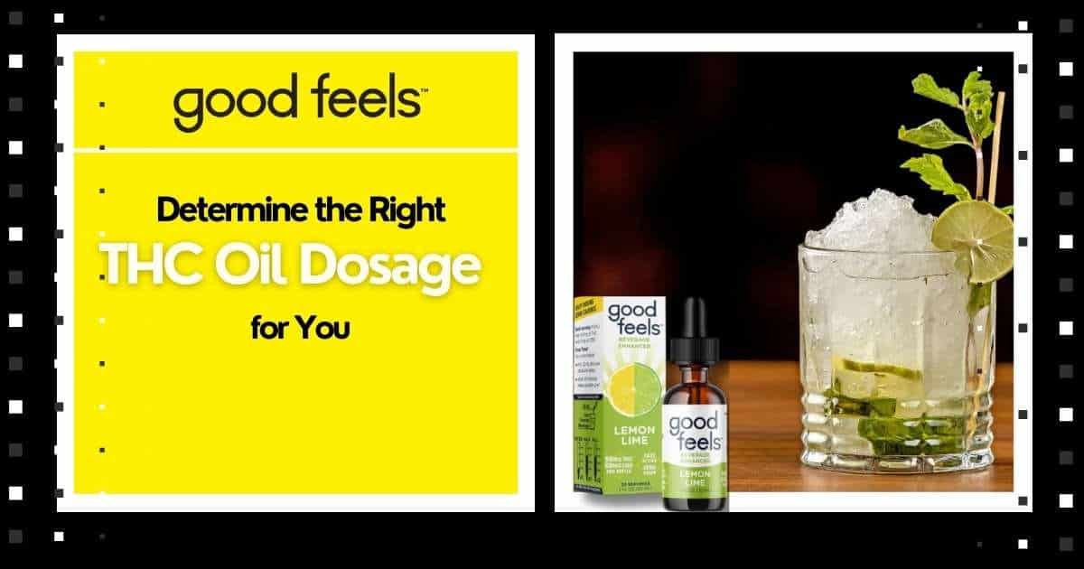 Determine the Right THC Oil Dosage for You- Good Vibes Fast Acting THC Syrup