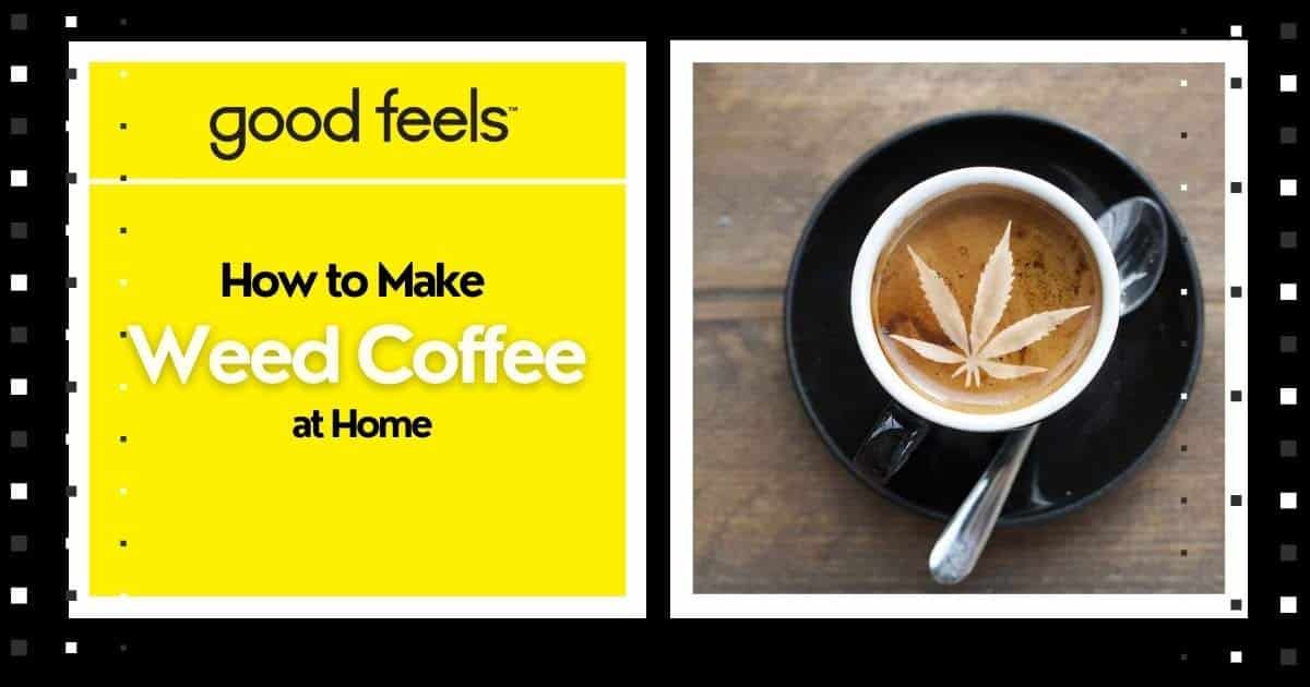 How to make weed coffee at home - latte with cannabis