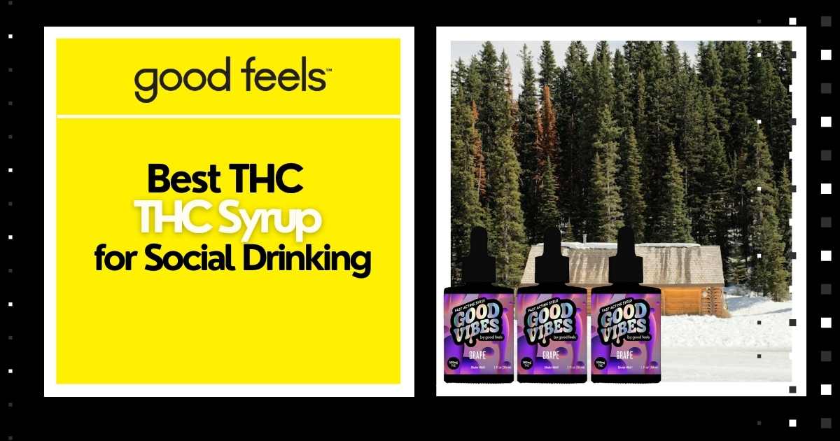 THC Syrup for Social Drinking