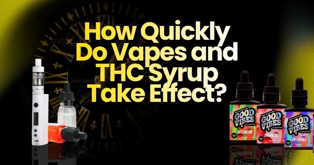 Vape pens and THC syrup bottles from Good Vibes, showcasing different flavors and effects.