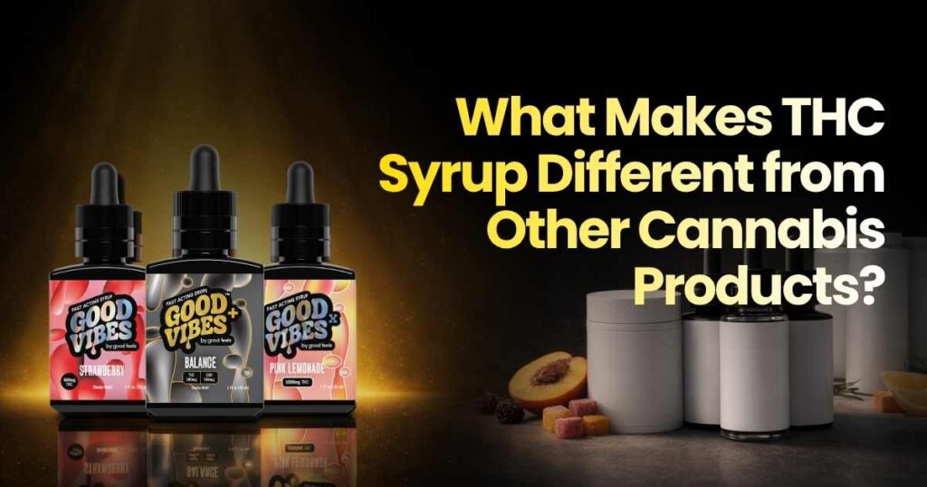 Good Vibes THC Syrup bottles in Strawberry, Balance, and Pink Lemonade with fruit backdrop.