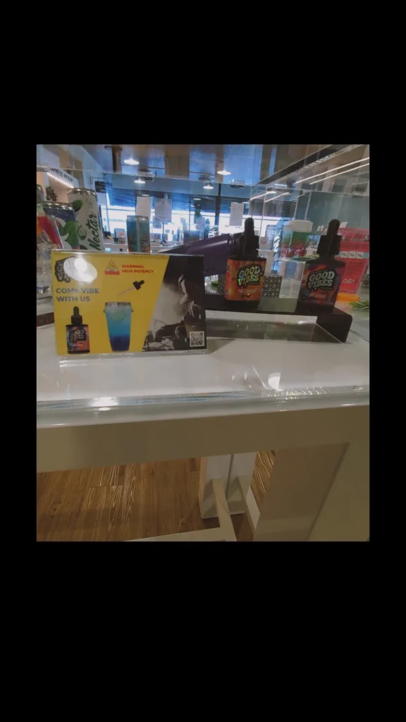 A Good Vibes sign anchoring the retail display at South Shore Buds - Marshfield.