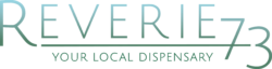 Reverie 73 logo with the tagline 'Your Local Dispensary' in teal text.